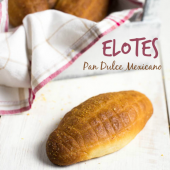 Nondisolopane - Elotes, pan dulce mexicano per il World Bread Day