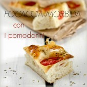 Nondisolopane - Focaccia morbida con i pomodorini a lievitazione mista