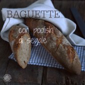 Nondisolopane - Baguette con poolish di segale #wbd2014